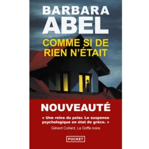 Comme si de rien n'était de Barbara Abel