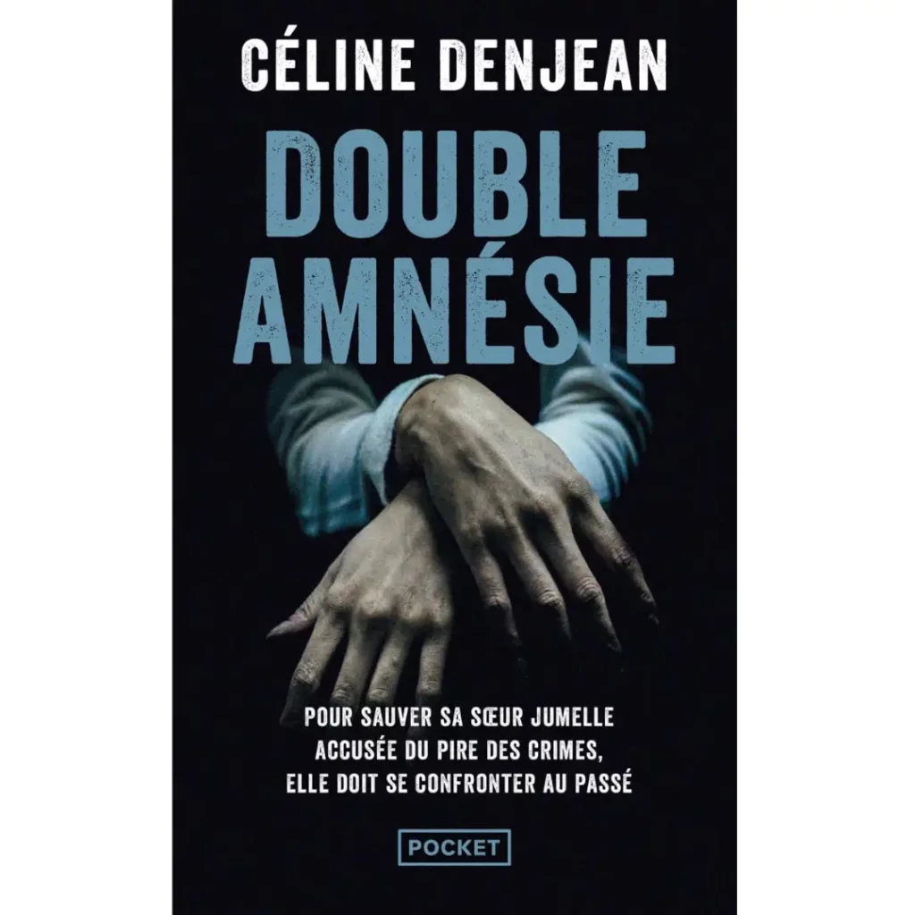 Double amnésie de Céline Denjean