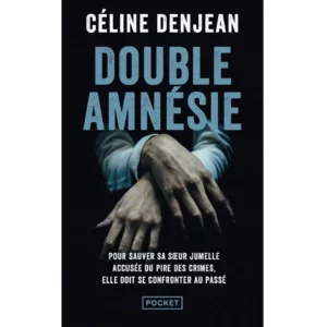 Double amnésie de Céline Denjean