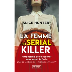 La femme du serial killer de Alice Hunter