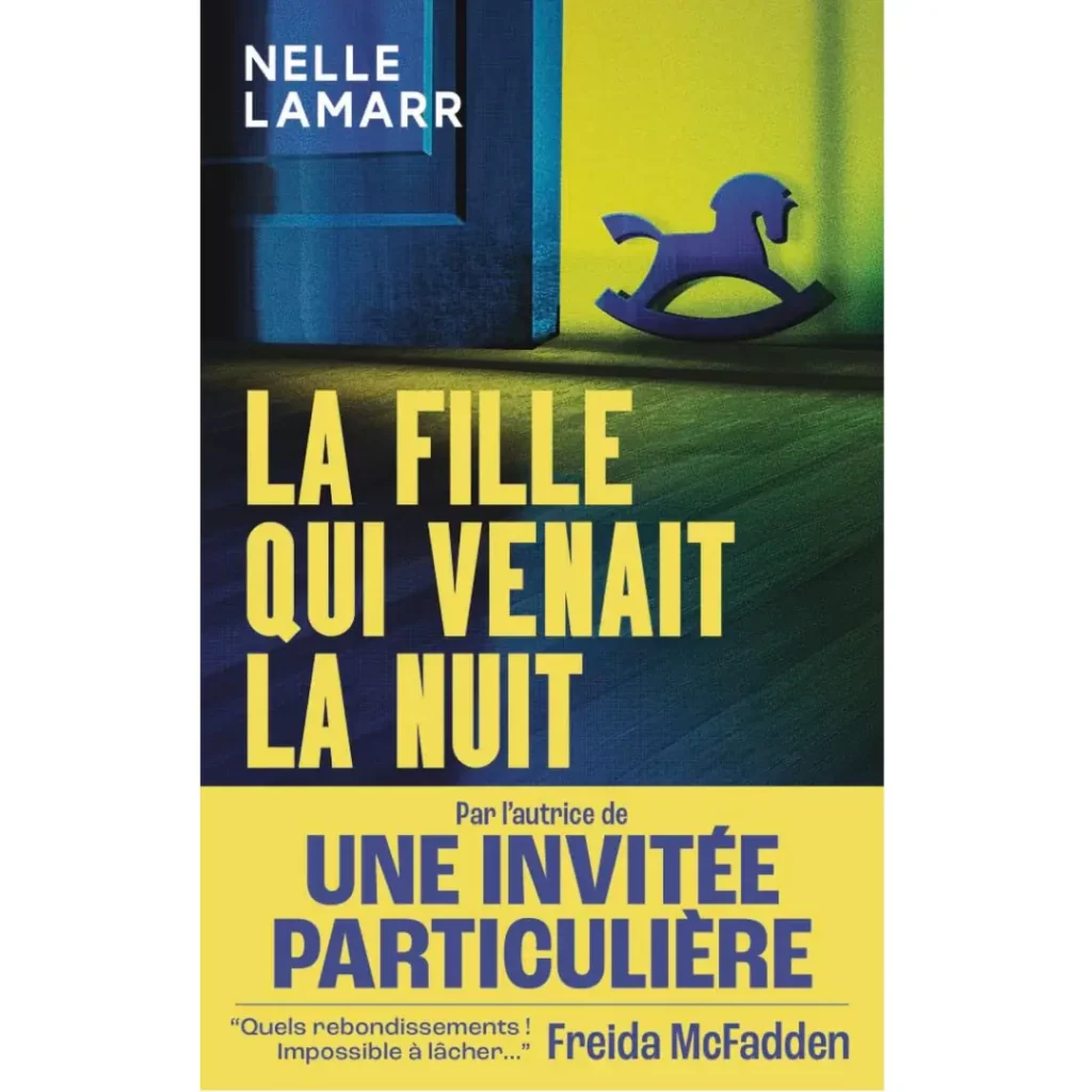 La fille qui venait la nuit de Nelle Lamarr