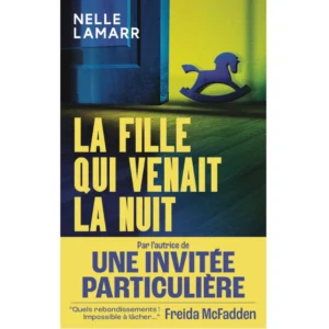 La fille qui venait la nuit de Nelle Lamarr