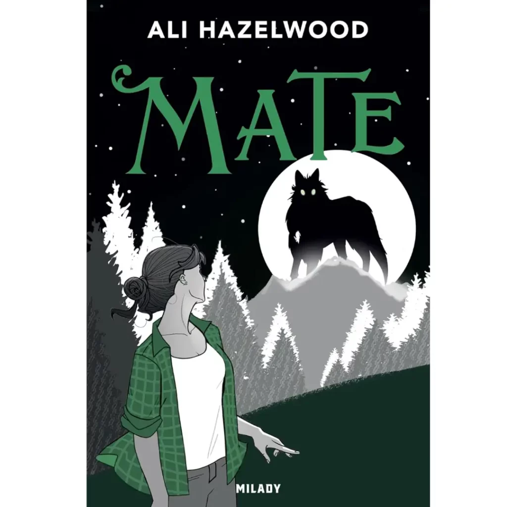 Mate de Ali Hazelwood