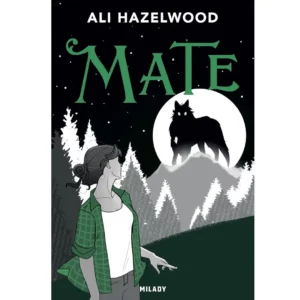 Mate de Ali Hazelwood