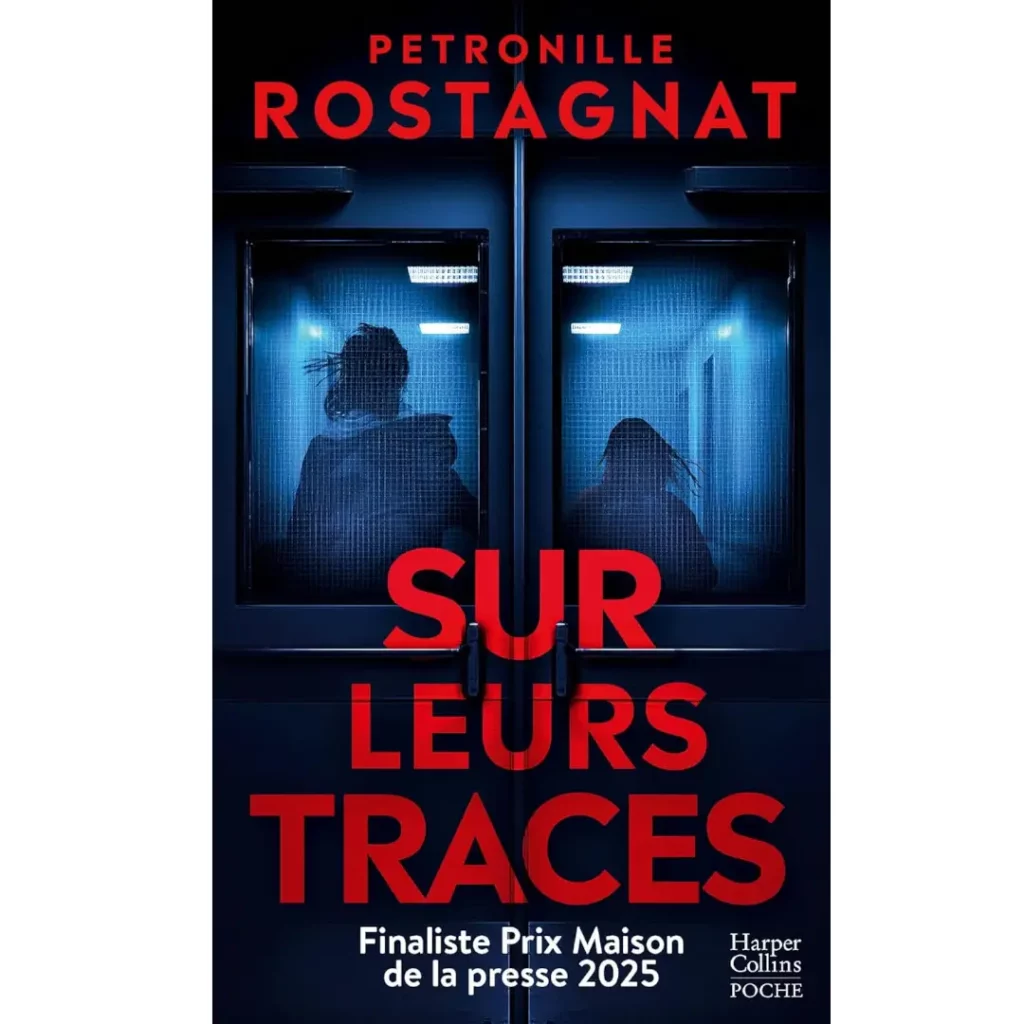 Sur leurs traces de Pétronille Rostagnat