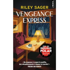 Vengeance Express de Riley Sager