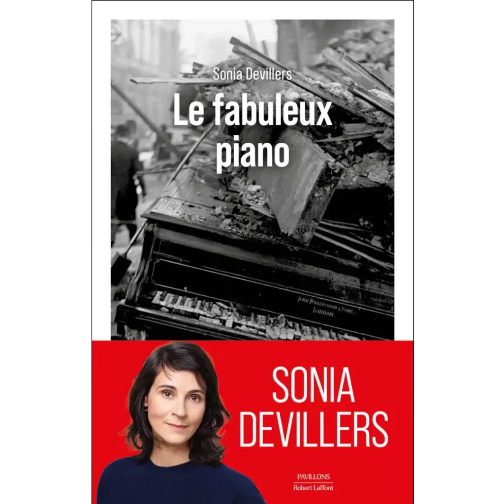 Le Fabuleux piano de Sonia Devillers