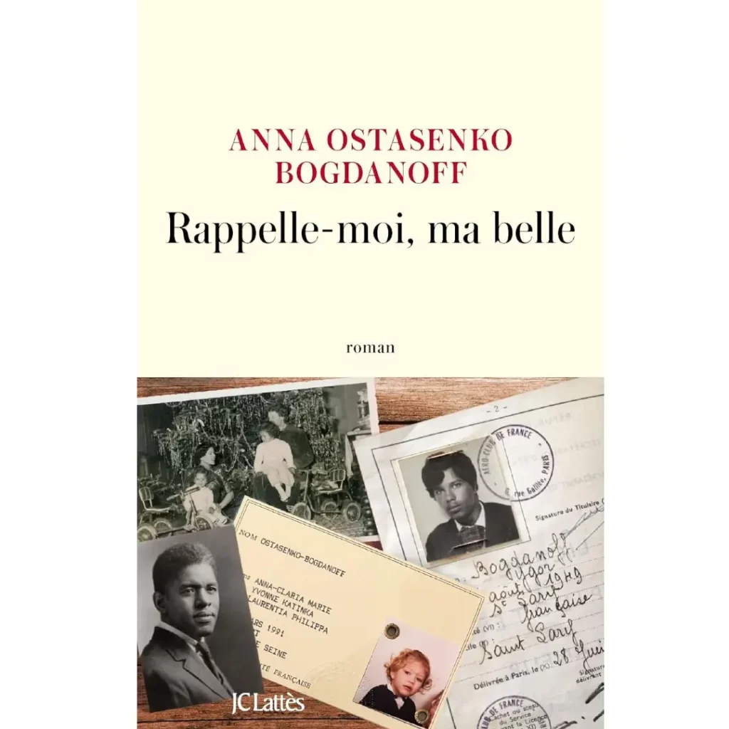 Rappelle-moi, ma belle de Anna Ostasenko Bogdanoff
