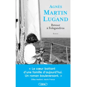 Retour à Folegandros de Agnès Martin-Lugand