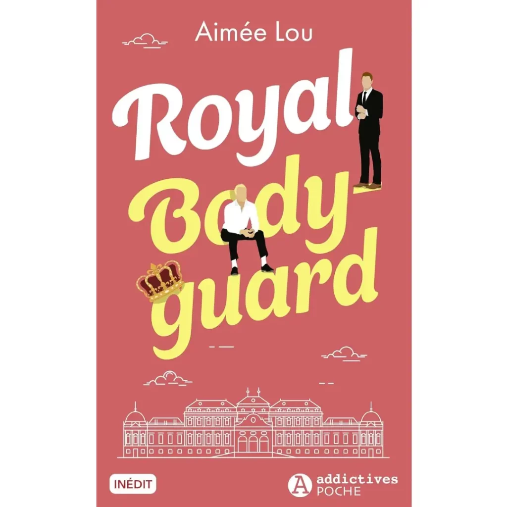 Royal Bodyguard de Aimée Lou