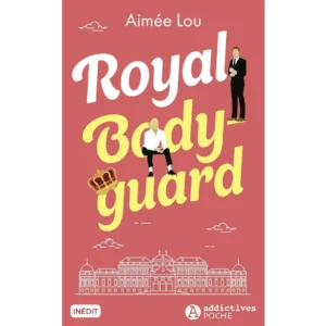 Royal Bodyguard de Aimée Lou